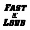 Fast N' Loud